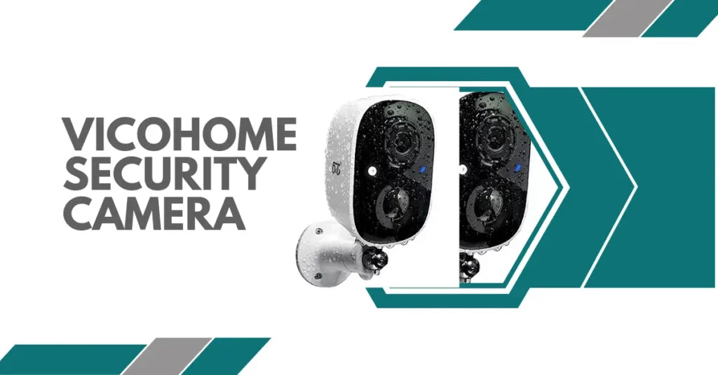 Smart Wifi VicoHome Cameras and Doorbells